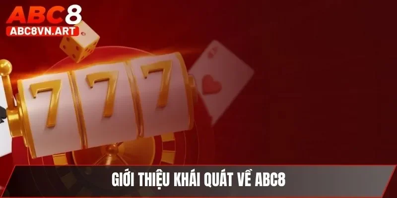 Giới thiệu vài nét về ABC8