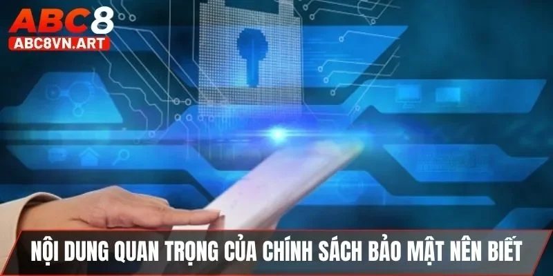 Nội dung chính sách bảo mật